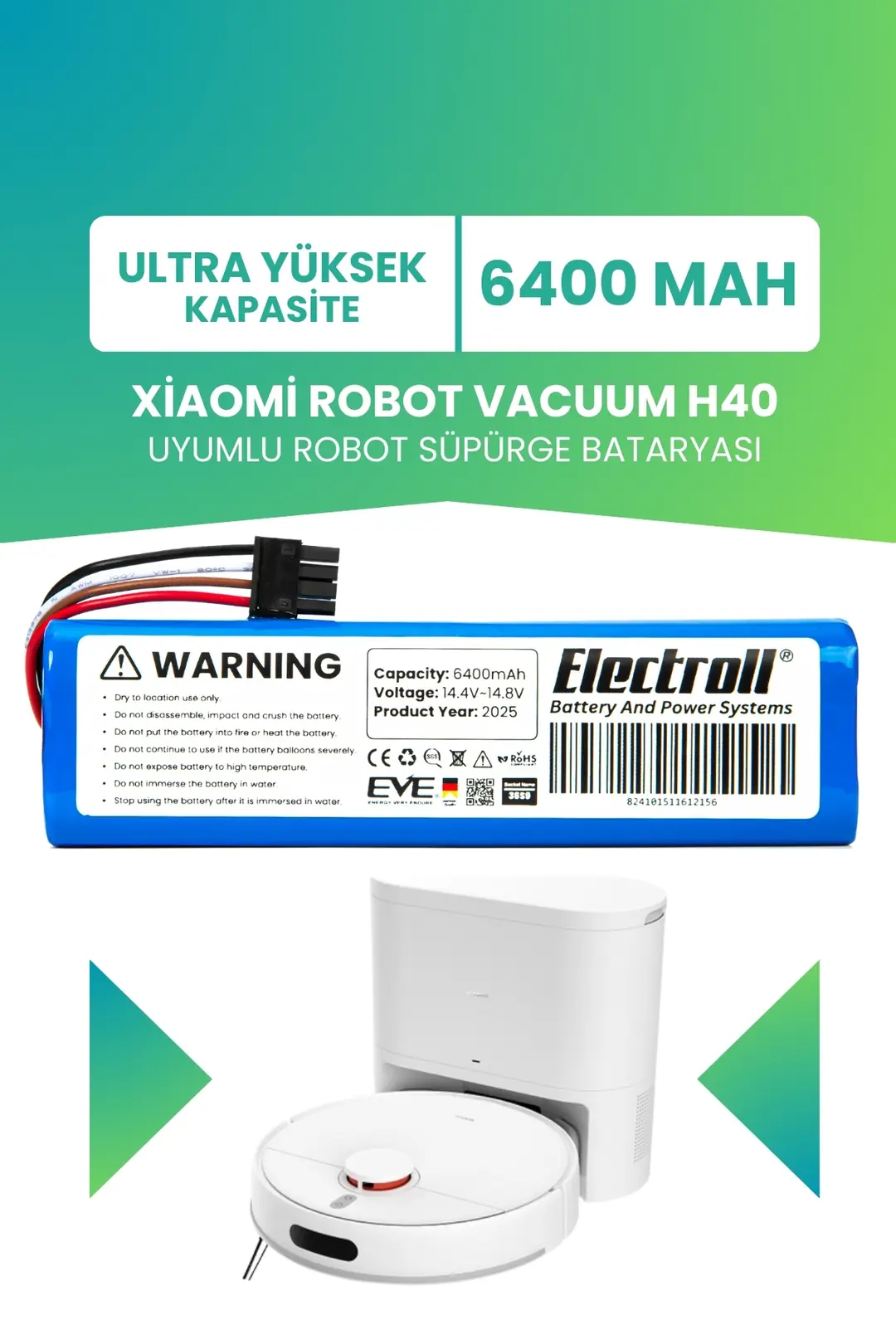 Xiaomi Robot Vacuum H40 Uyumlu Batarya 6400mah