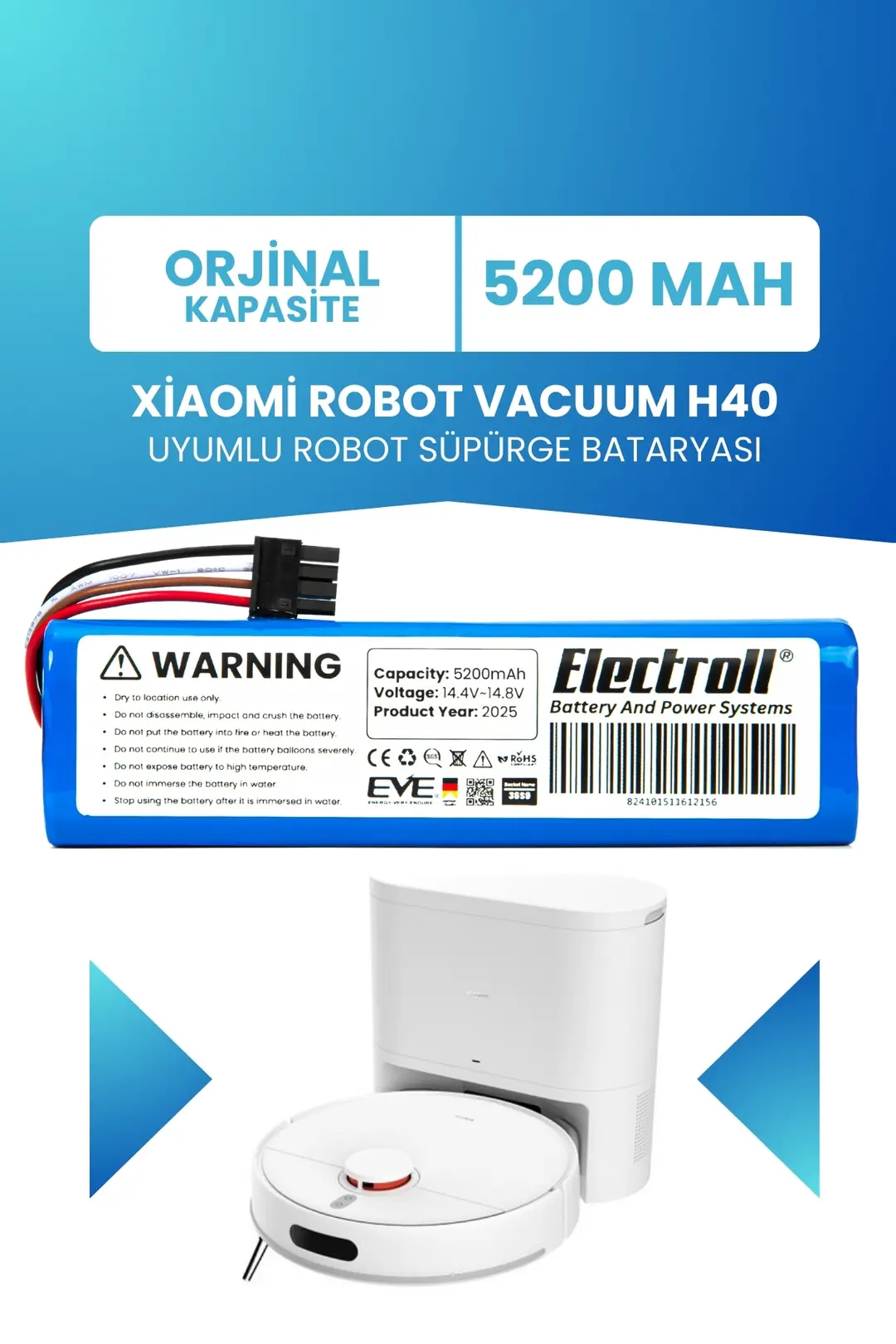 Xiaomi Robot Vacuum H40 Uyumlu Batarya 5200mah