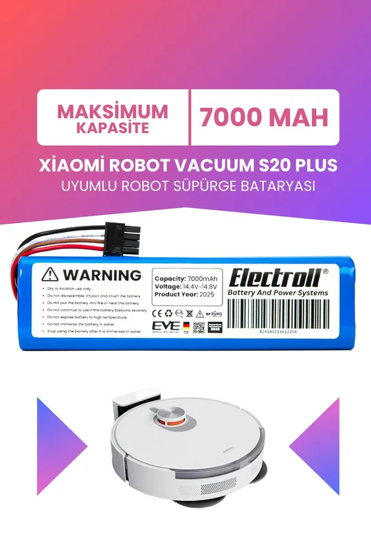 Xiaomi Robot Vacuum S20 Plus Uyumlu Batarya 7000mah